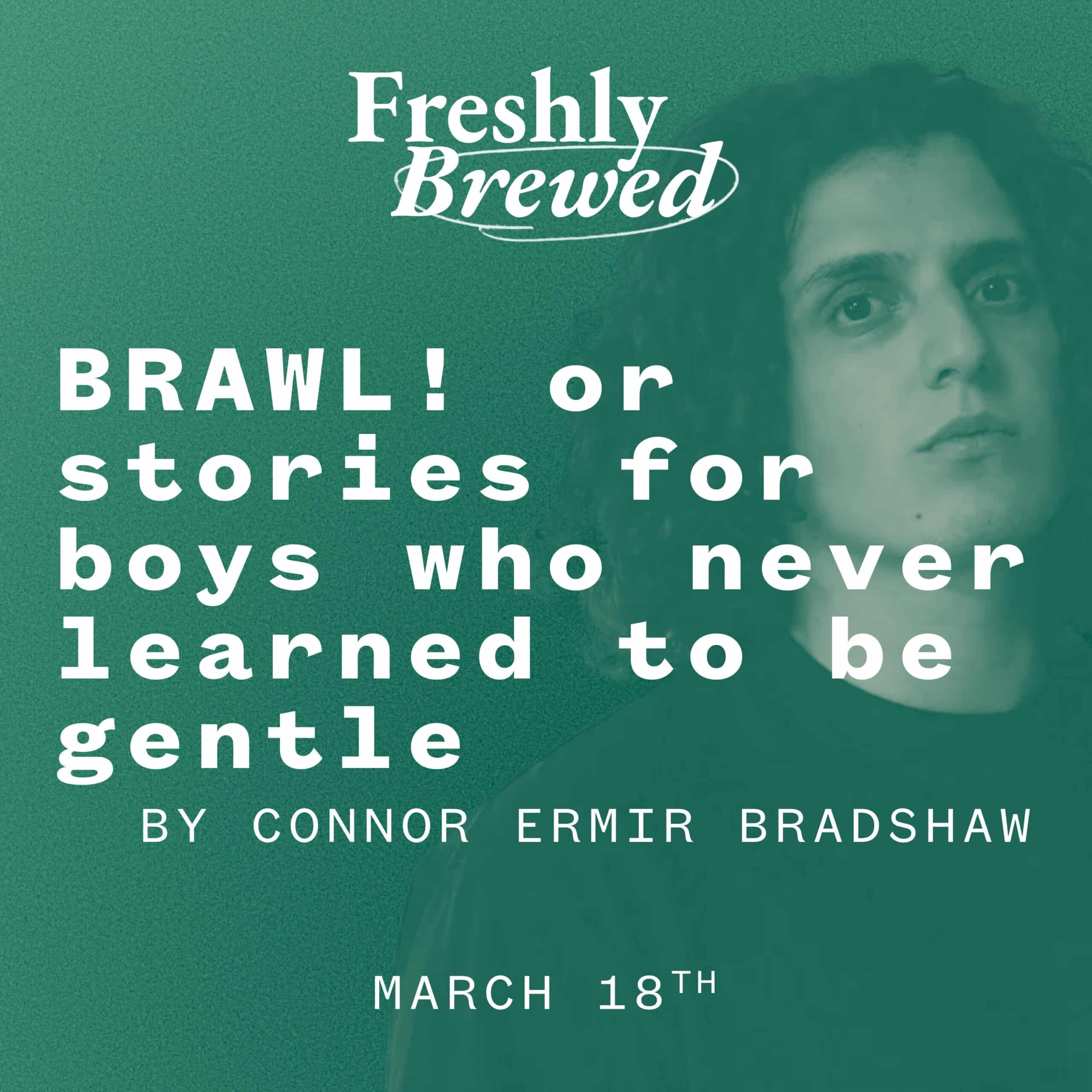 BRAWL! by Connor Ermir Bradshaw