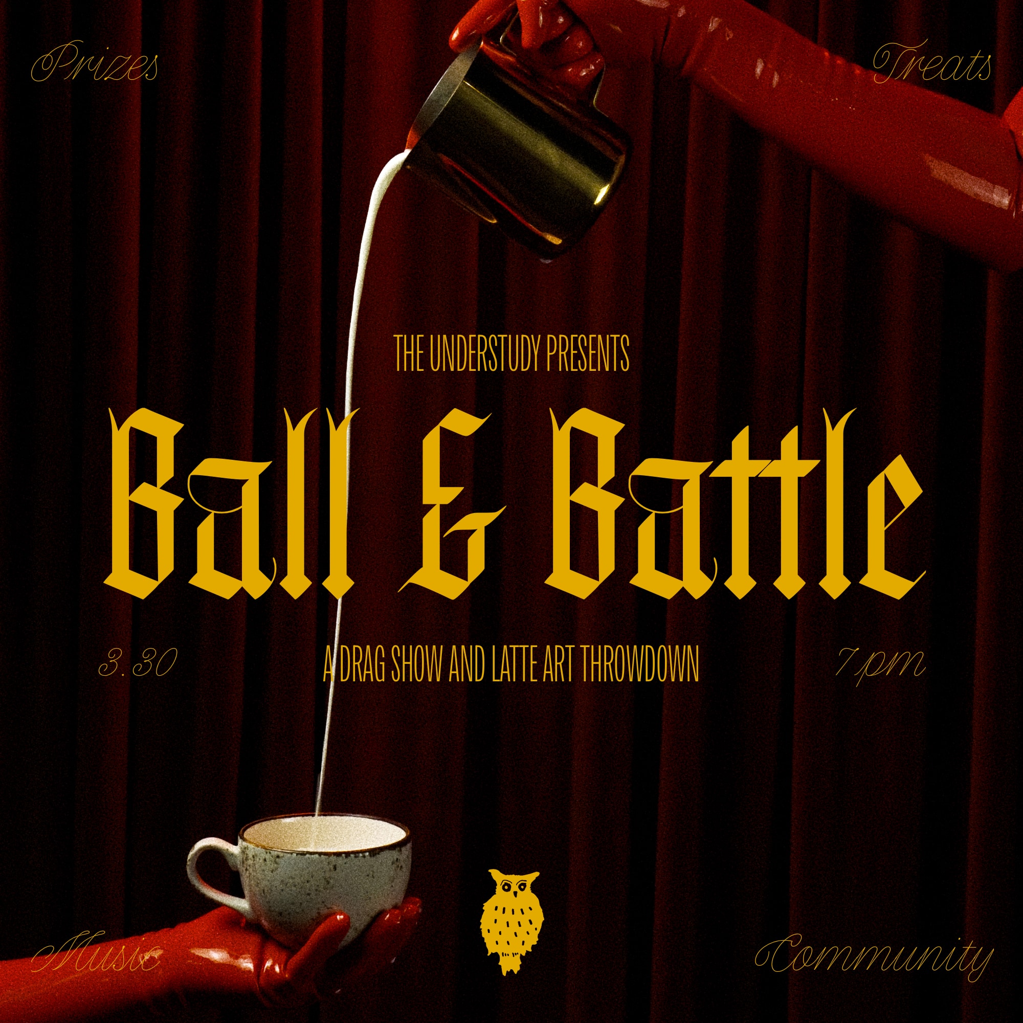 Ball & Battle: A Drag Show and Latte Art Throwdown