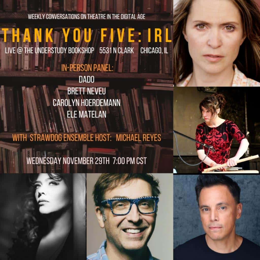 Thank You Five: LIVE with Strawdog Theatre