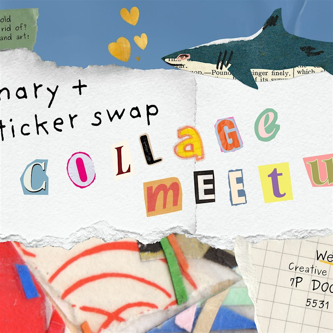 stationary + sticker swap & collage meet up w/ jett