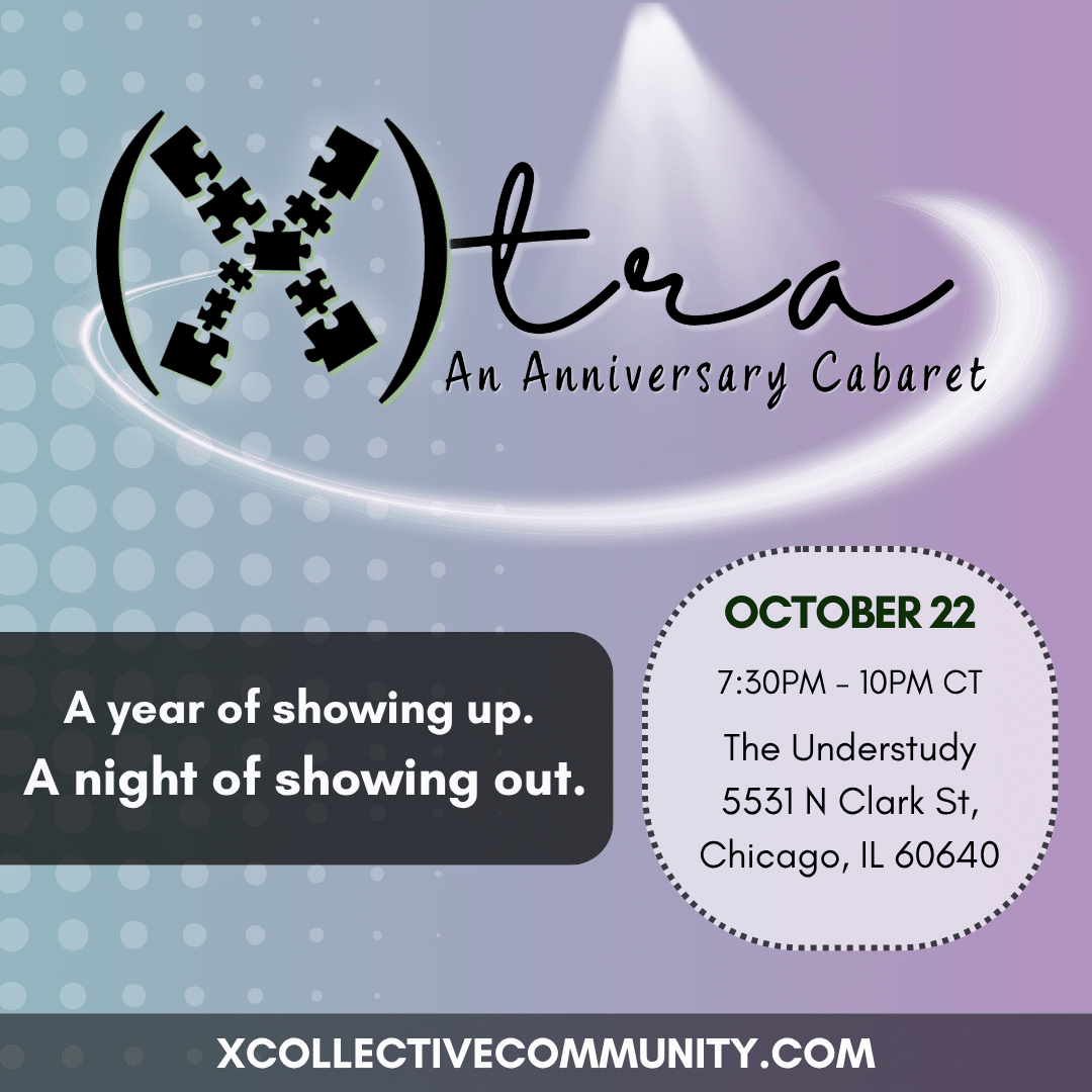 (X)tra: An Anniversary Cabaret